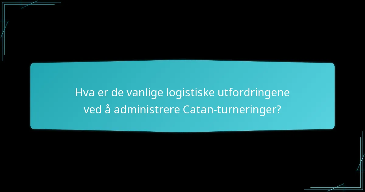 Hvilke kvalifikasjonsregler gjelder for deltakere i Catan-turneringer?