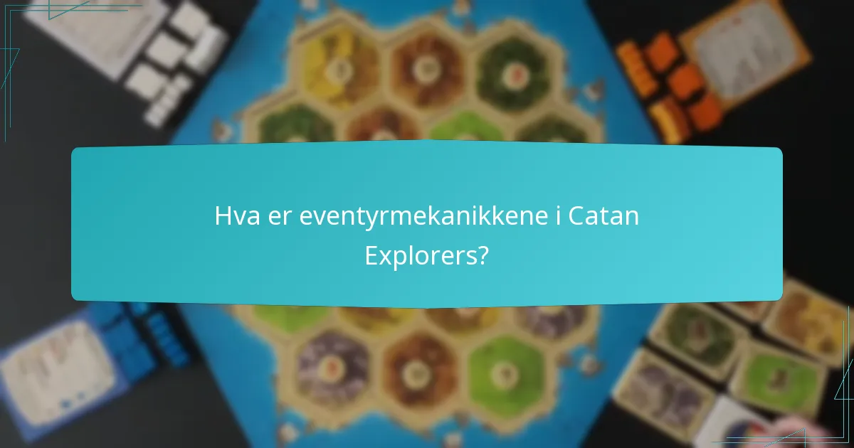 Hvordan fungerer ressursoppdagelse i Catan Explorers?