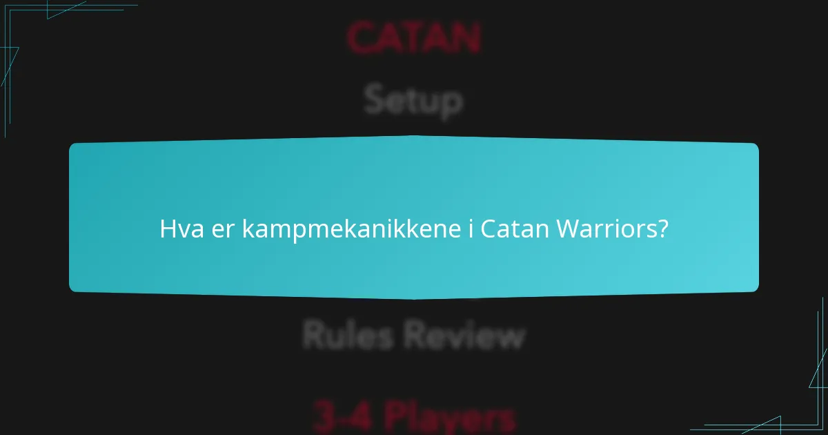 Hvilke strategier forbedrer konkurransespill i Catan Warriors?